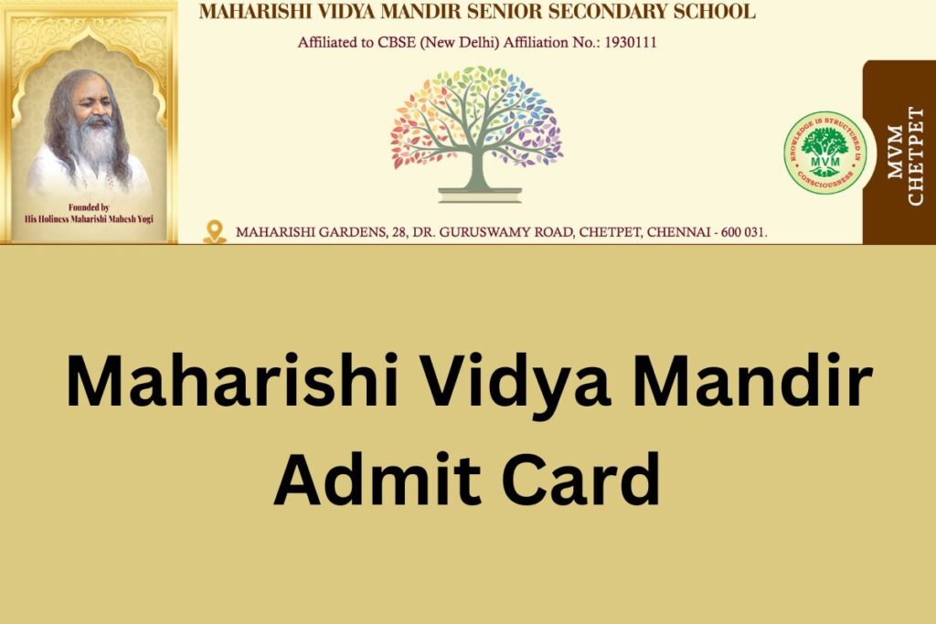 Maharishi Vidya Mandir Admit Card